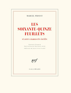 Proust. Les soixante-quinze feuillets