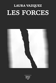 Les mots des autres et ceux de Laura Vazquez