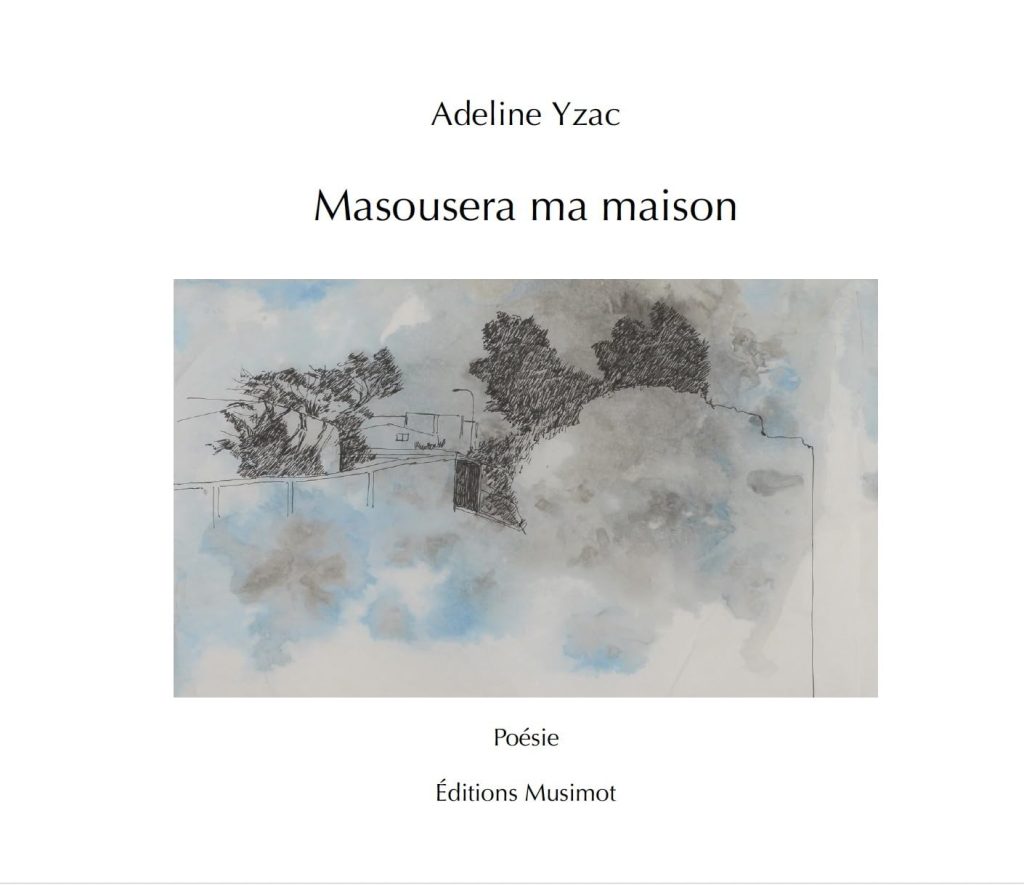 Mamousera ma maison Adeline Yzac Éditions Musimot 2026